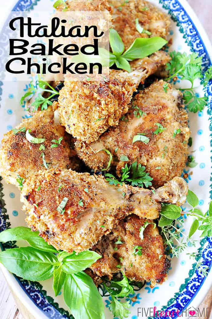 Baked Italian Chicken on a platter with text overlay.