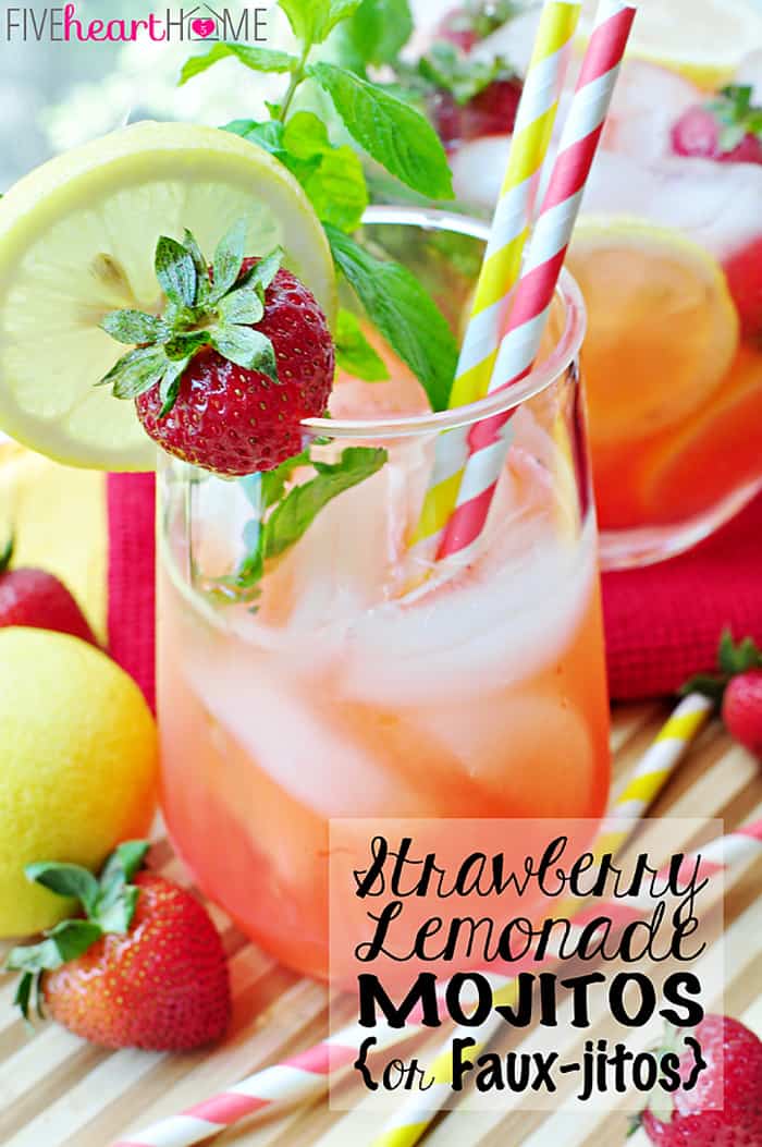 Strawberry Lemonade Mojitos {or} Faux-jitos with Text Overlay 