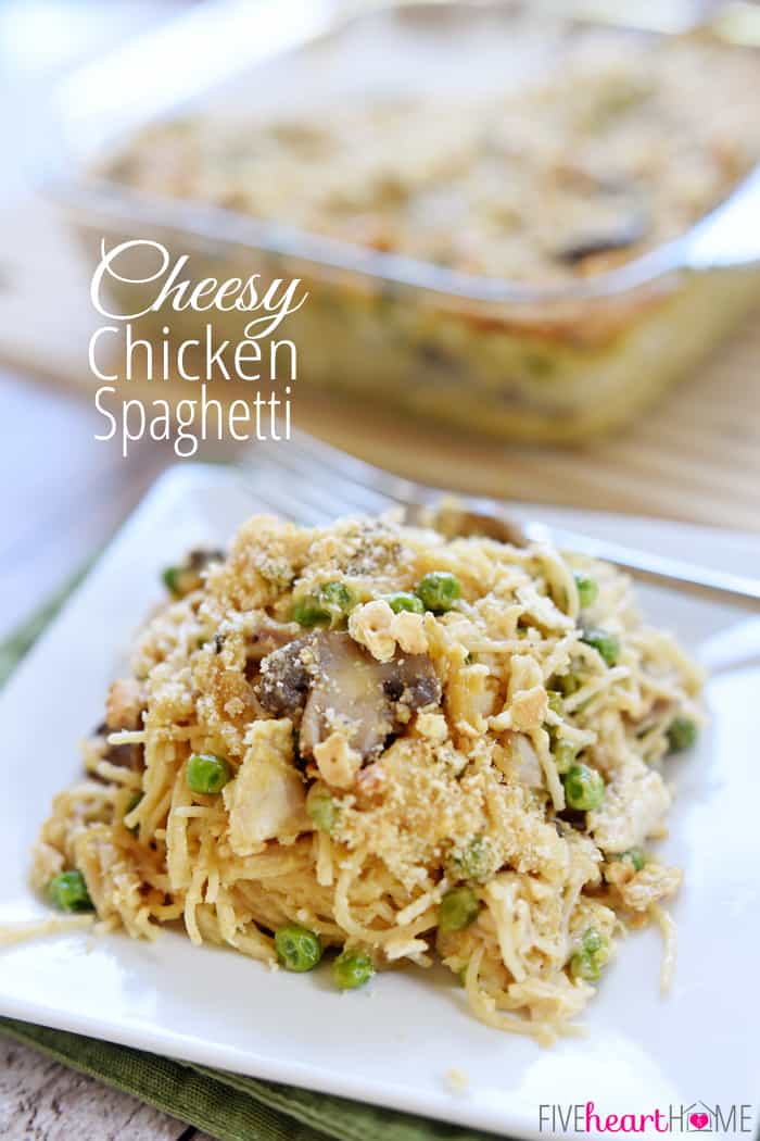 Cheesy Chicken Spaghetti with text overlay. 