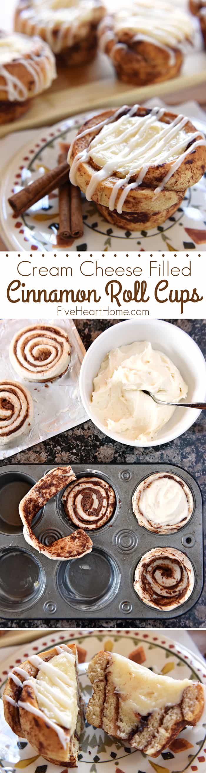 Cream Cheese Filled Cinnamon Roll Cups Collage with Text Overlay 