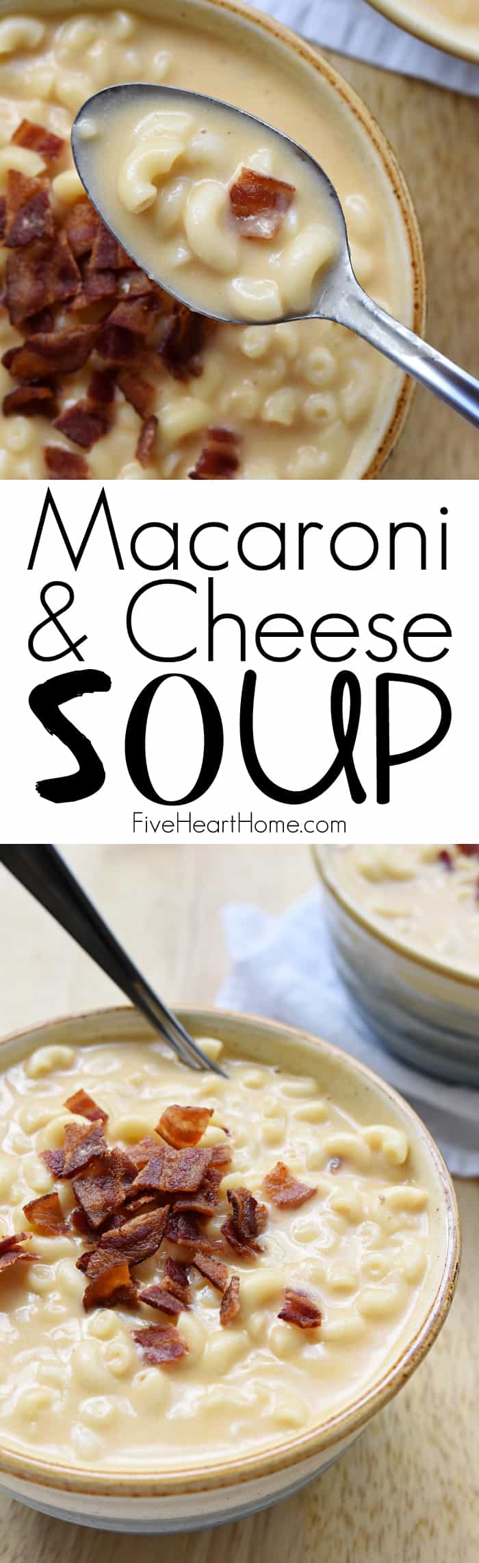 Macaroni and Cheese Soup, two-photo collage with text.