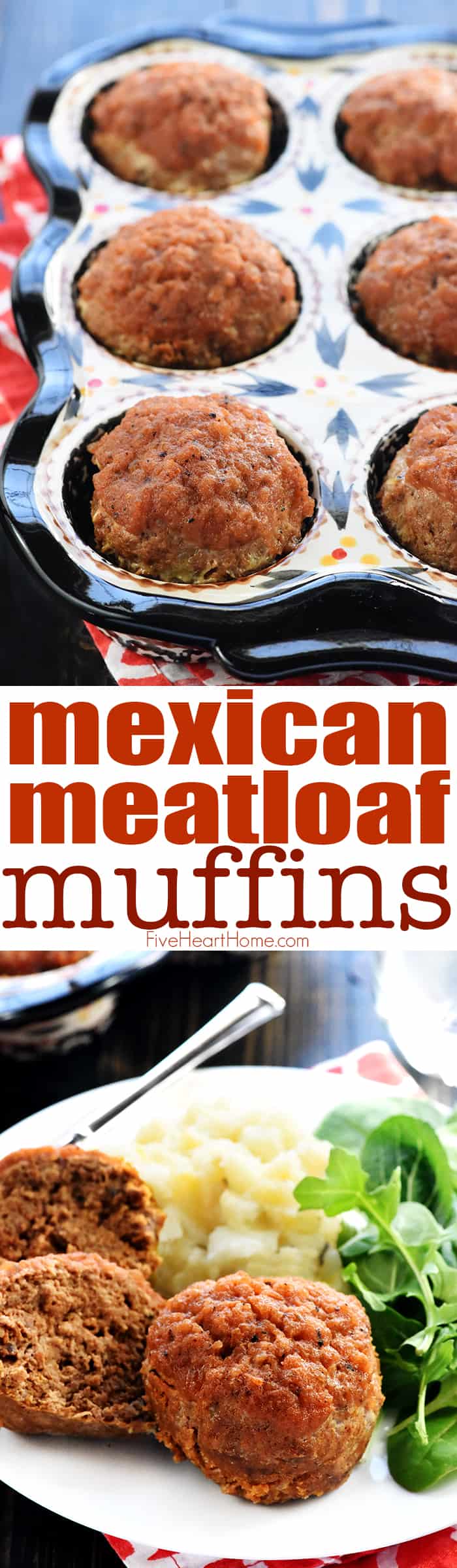 Mexican meatloaf muffins in pan and on plate collage with text overlay