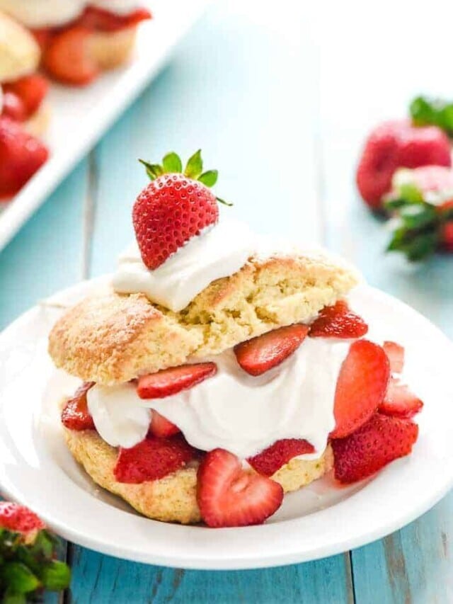 The BEST Homemade Strawberry Shortcake