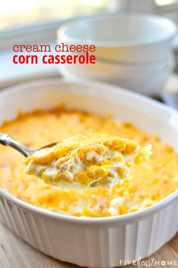 Cream Cheese Corn Casserole Recipe with text overlay.
