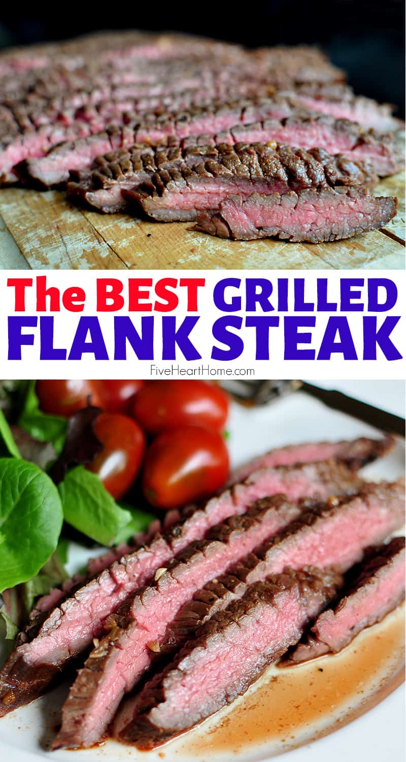 The BEST Grilled Flank Steak collage with text