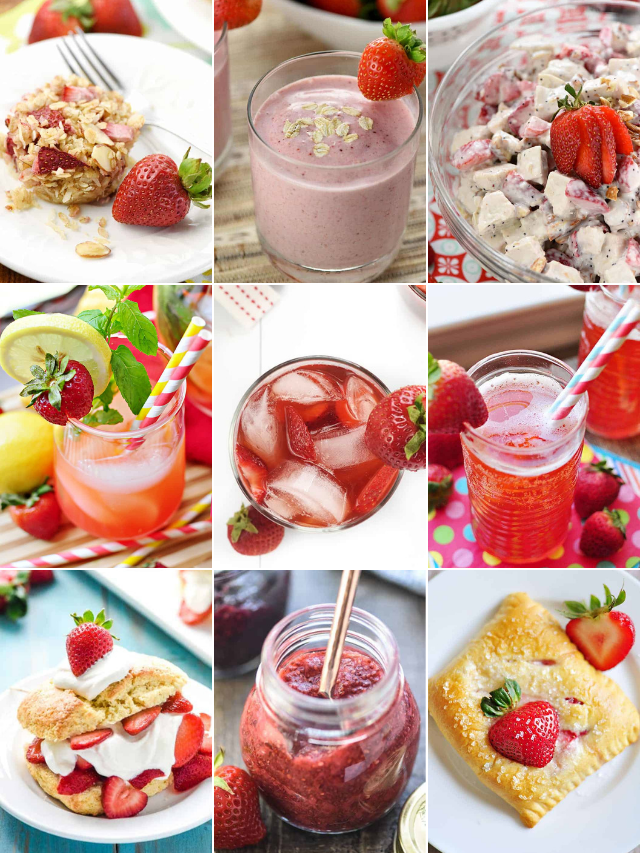 Easy Strawberry Recipes to Enjoy Again and Again
